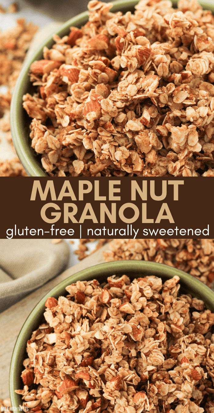 Maple Nut Granola (gluten-free, refined sugar-free) - Mile High Mitts
