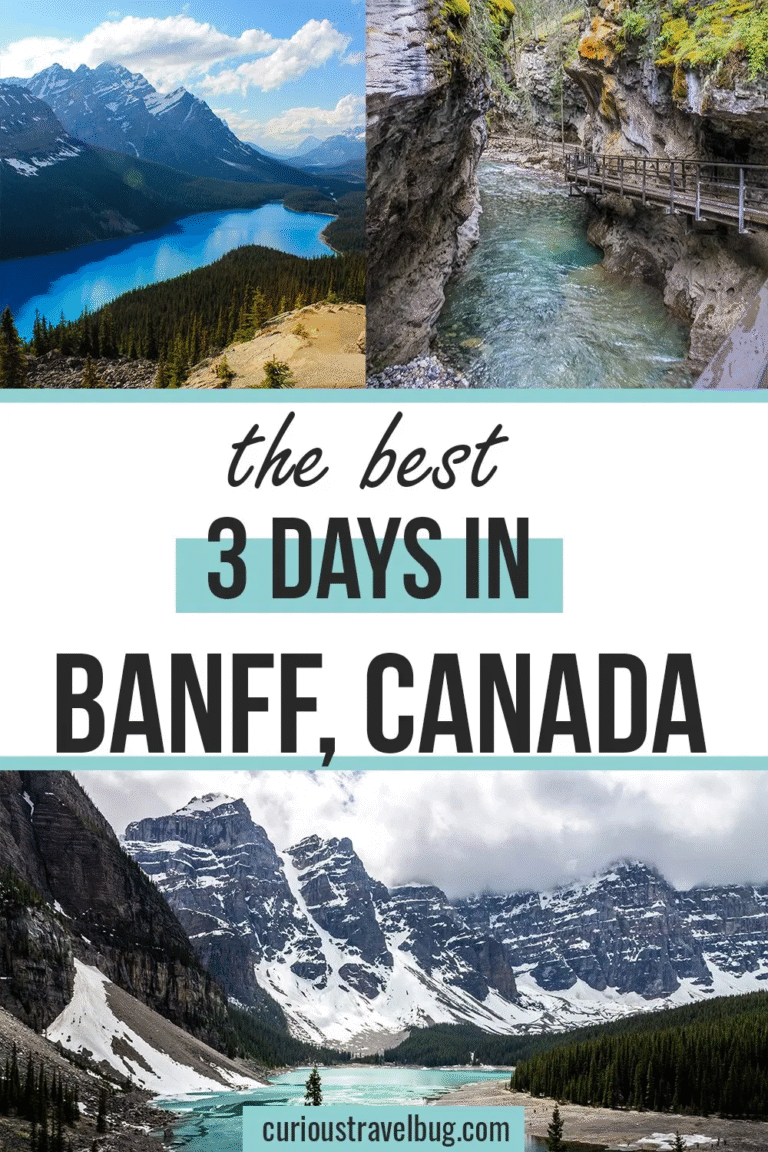 Most Amazing 3 Days in Banff Itinerary for Summer Travel - Curious Travel Bug