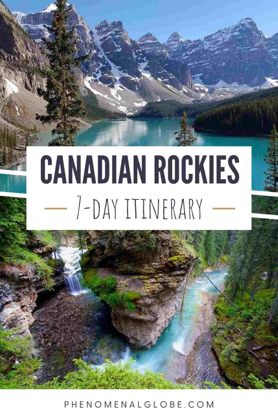 The Best Canadian Rockies Itinerary For First-Time Visitors