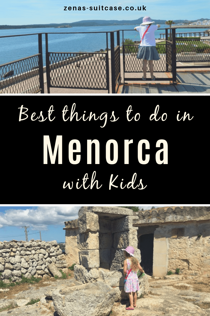 Things To Do In Menorca With Kids - Zena's Suitcase