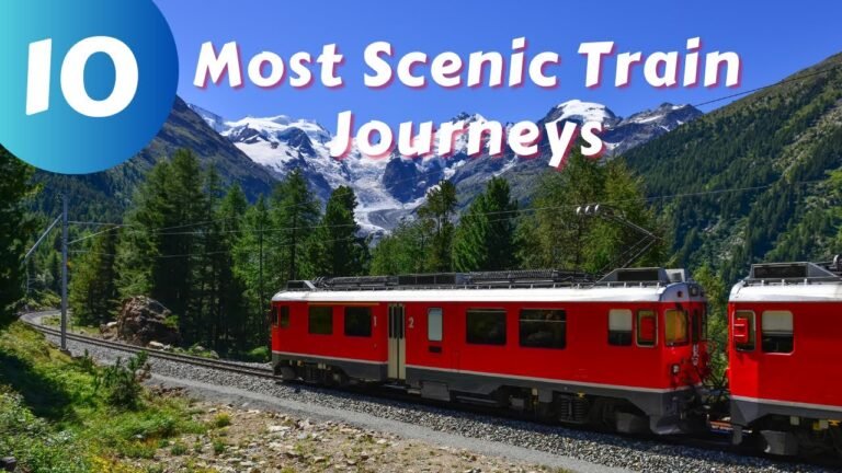 Top 10 Most Scenic Train Journeys