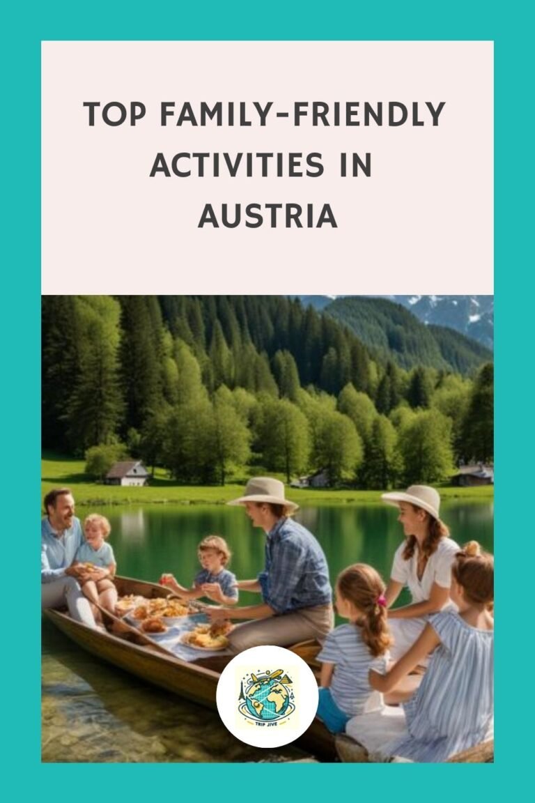 Top Family-Friendly Activities in Austria