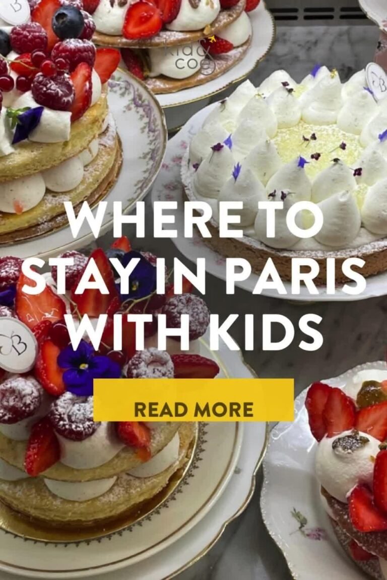 Where To Stay in Paris With Kids by Kid & Coe