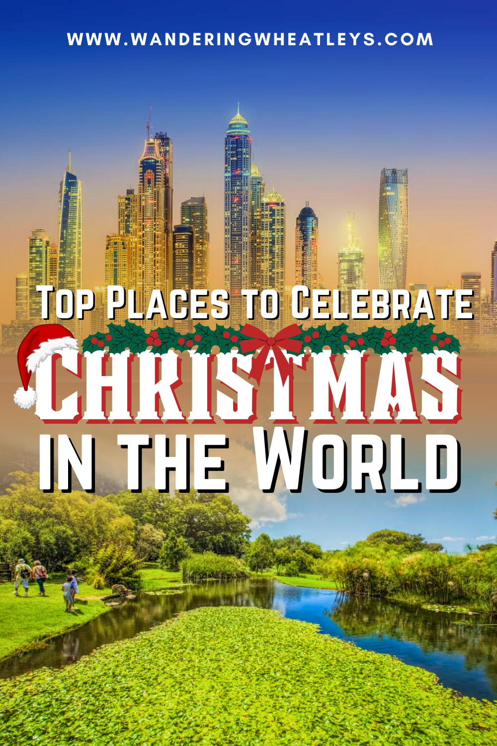 10 Top Places to Celebrate Christmas in the World