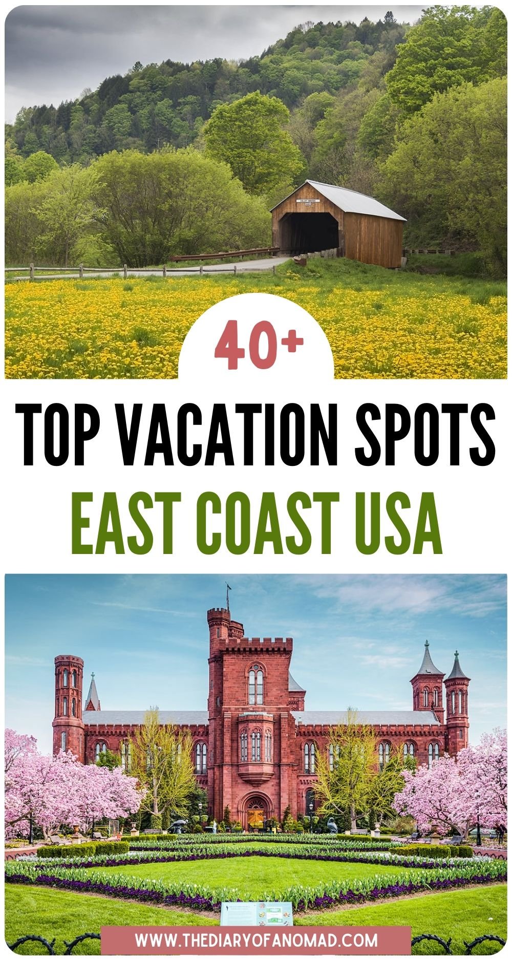 40+ Incredible East Coast Vacation Spots in the USA