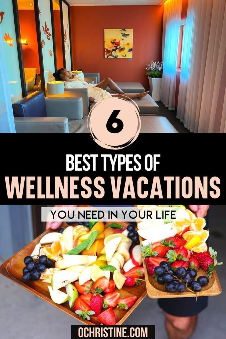 6 Best Types of Wellness Vacations You Need in your Life