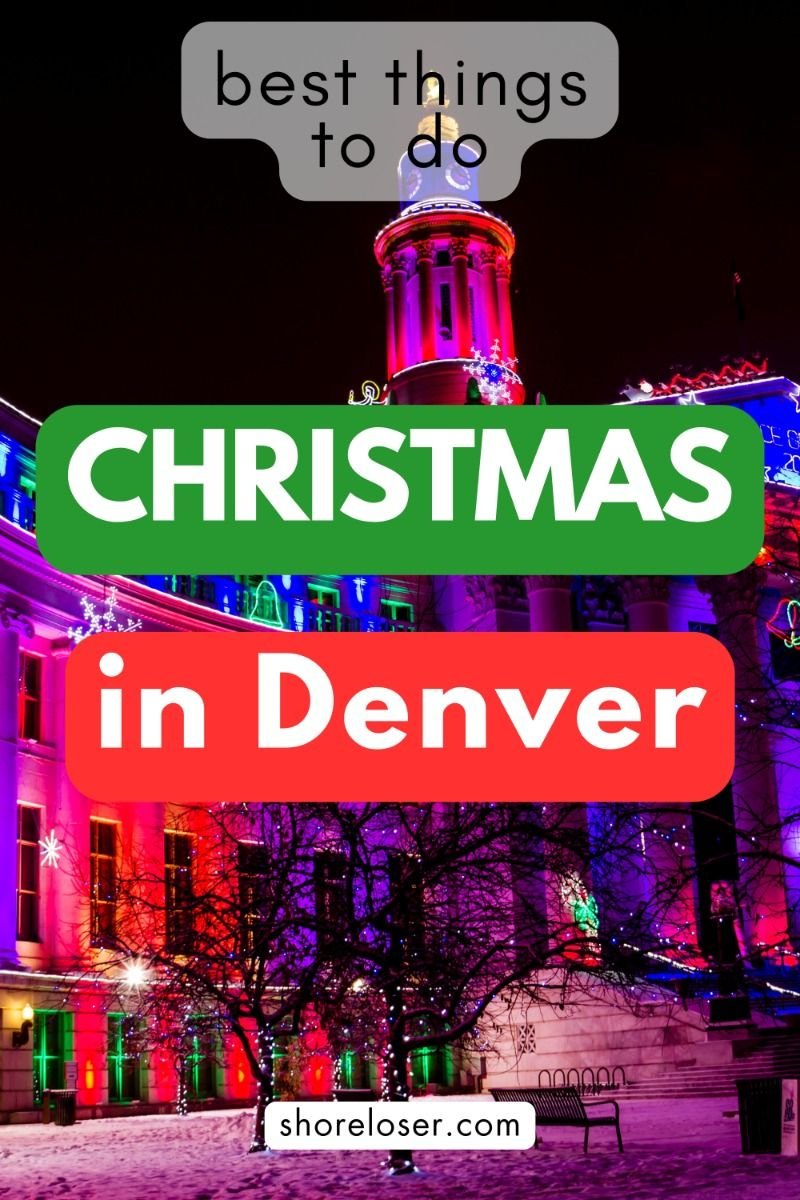 Christmas in Denver, Colorado: Best Things to Do