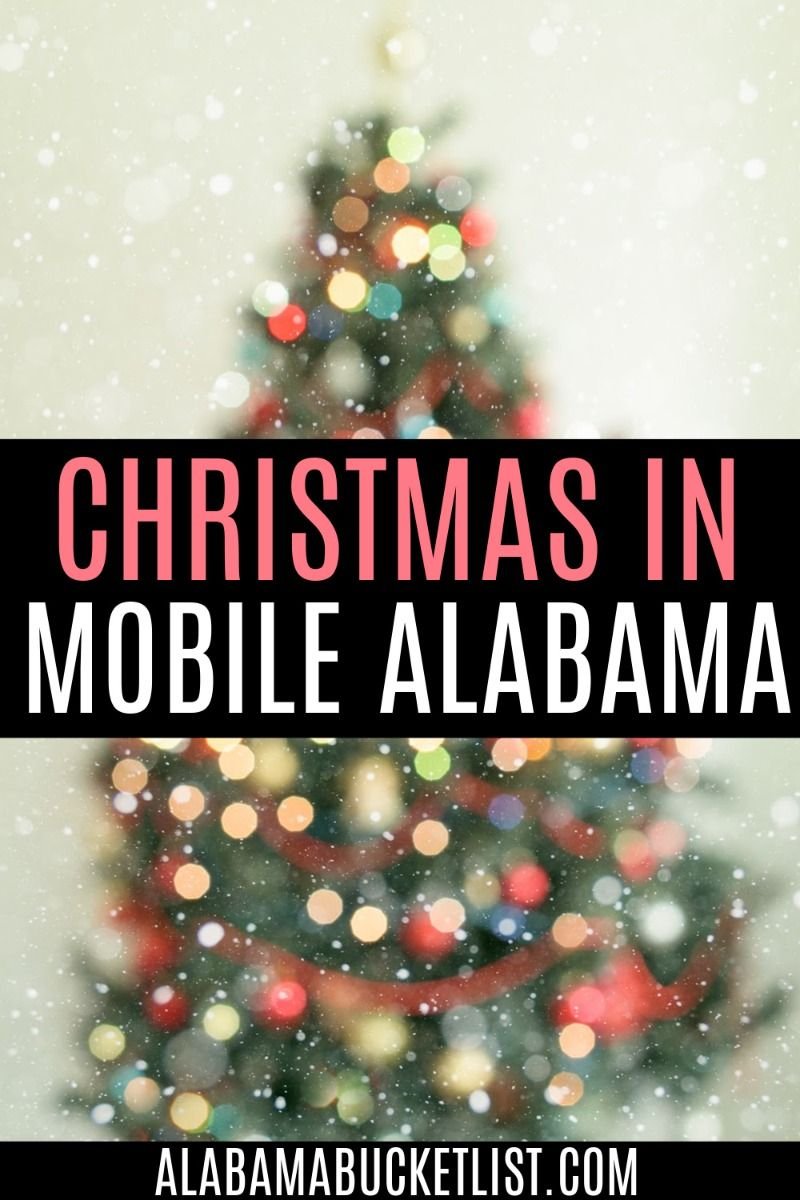 Christmas in Mobile: 9 Unique Festive Holiday Activities