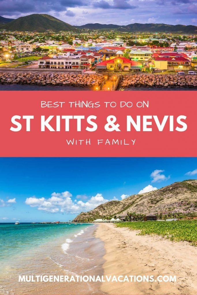 How to Plan a Family Trip to St Kitts and Nevis - Groups Are A Trip