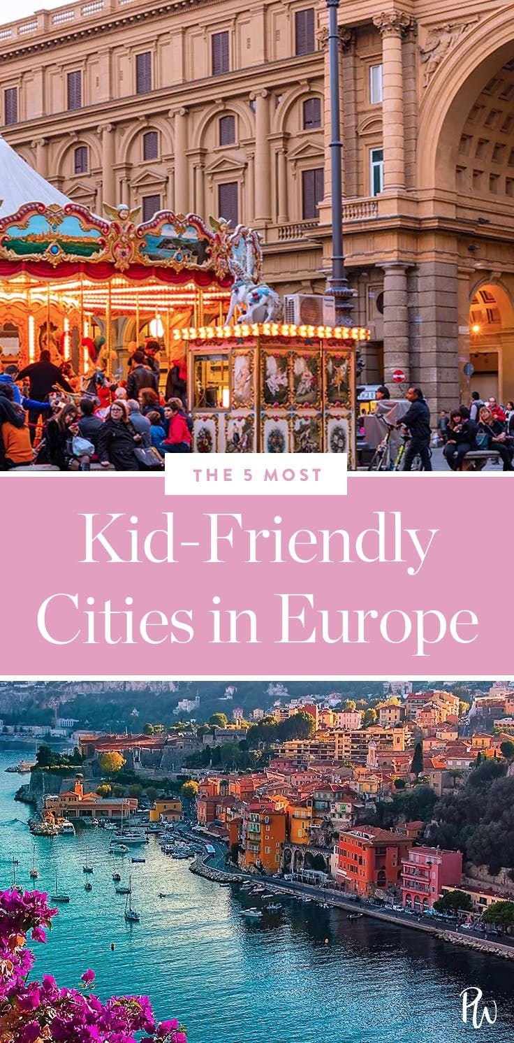 The 5 Most Kid-Friendly Cities in Europe