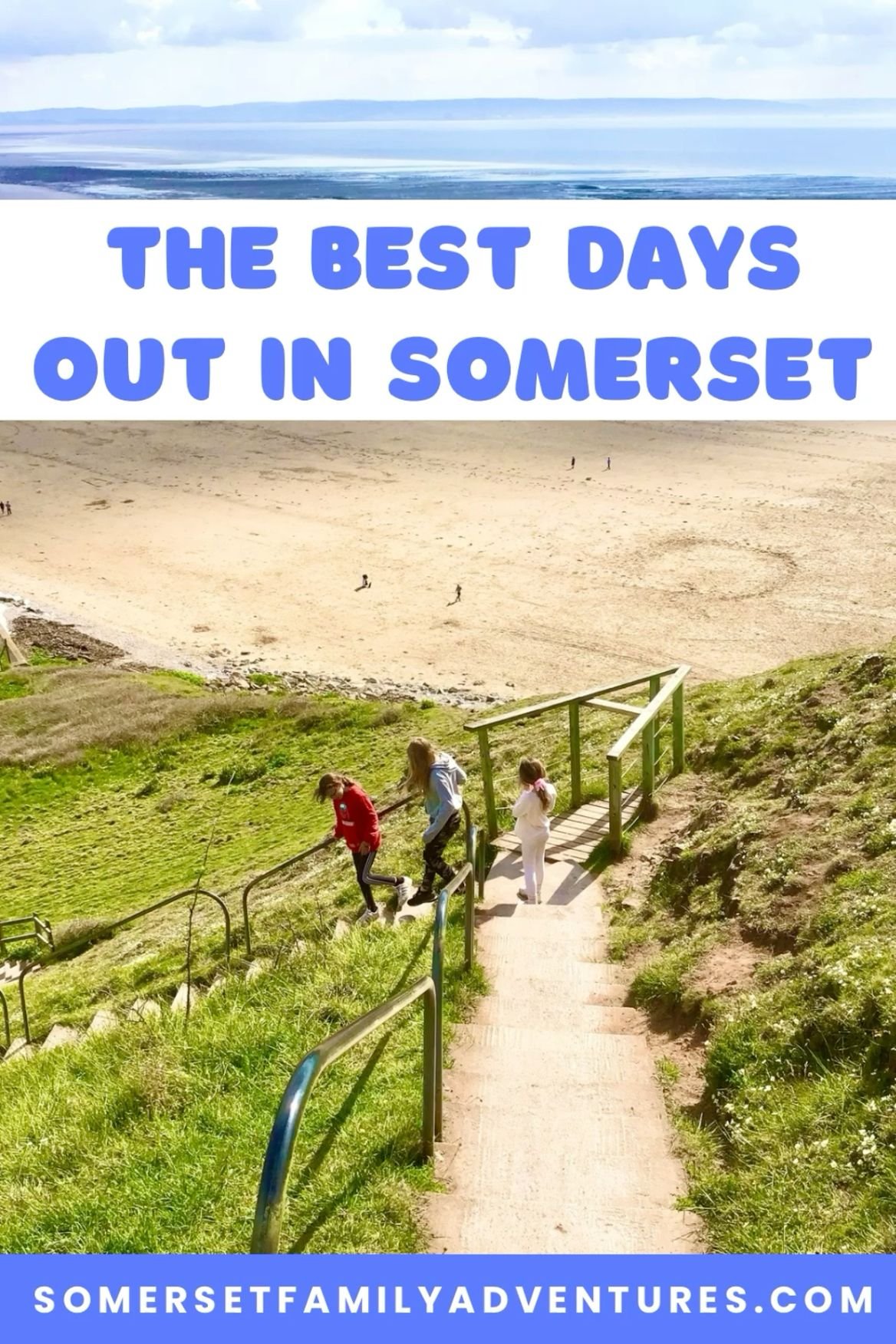 The Best Days Out In Somerset - Somerset Family Adventures