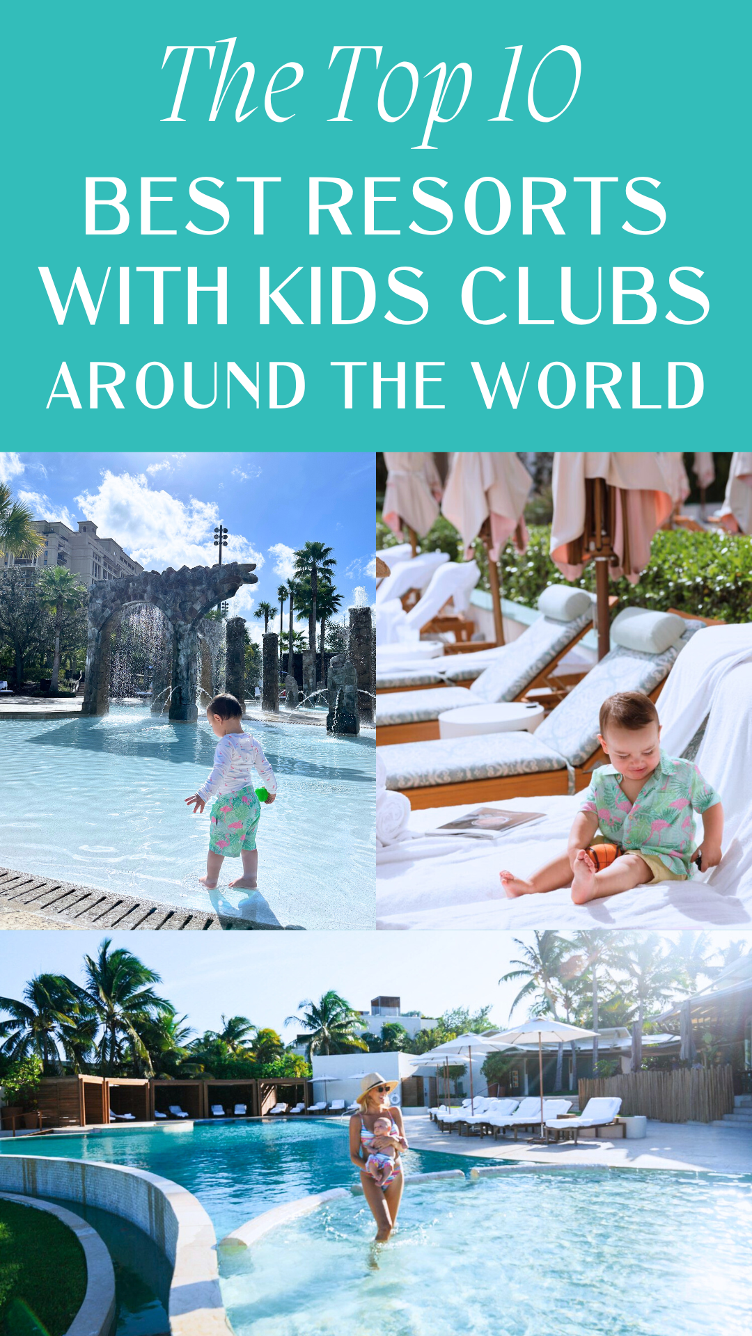 The Best Resorts with Kids Clubs