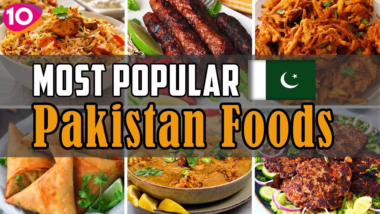 Top 10 Most Popular Pakistani Foods || Best Street Food & Traditional Dishes of Pakistan