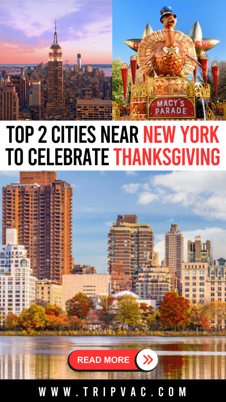 Top 2 Cities Near New York to Celebrate Thanksgiving