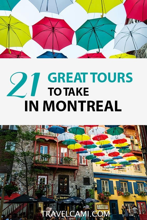 21 Incredible Tours to Take in Montreal | Travelcami
