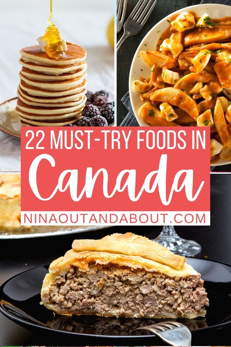 22 Must-Try Foods in Canada + Secret Local Tips