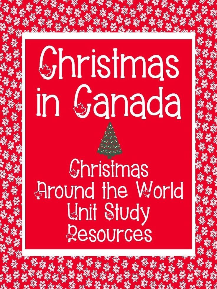 Christmas in Canada Unit Study Resources
