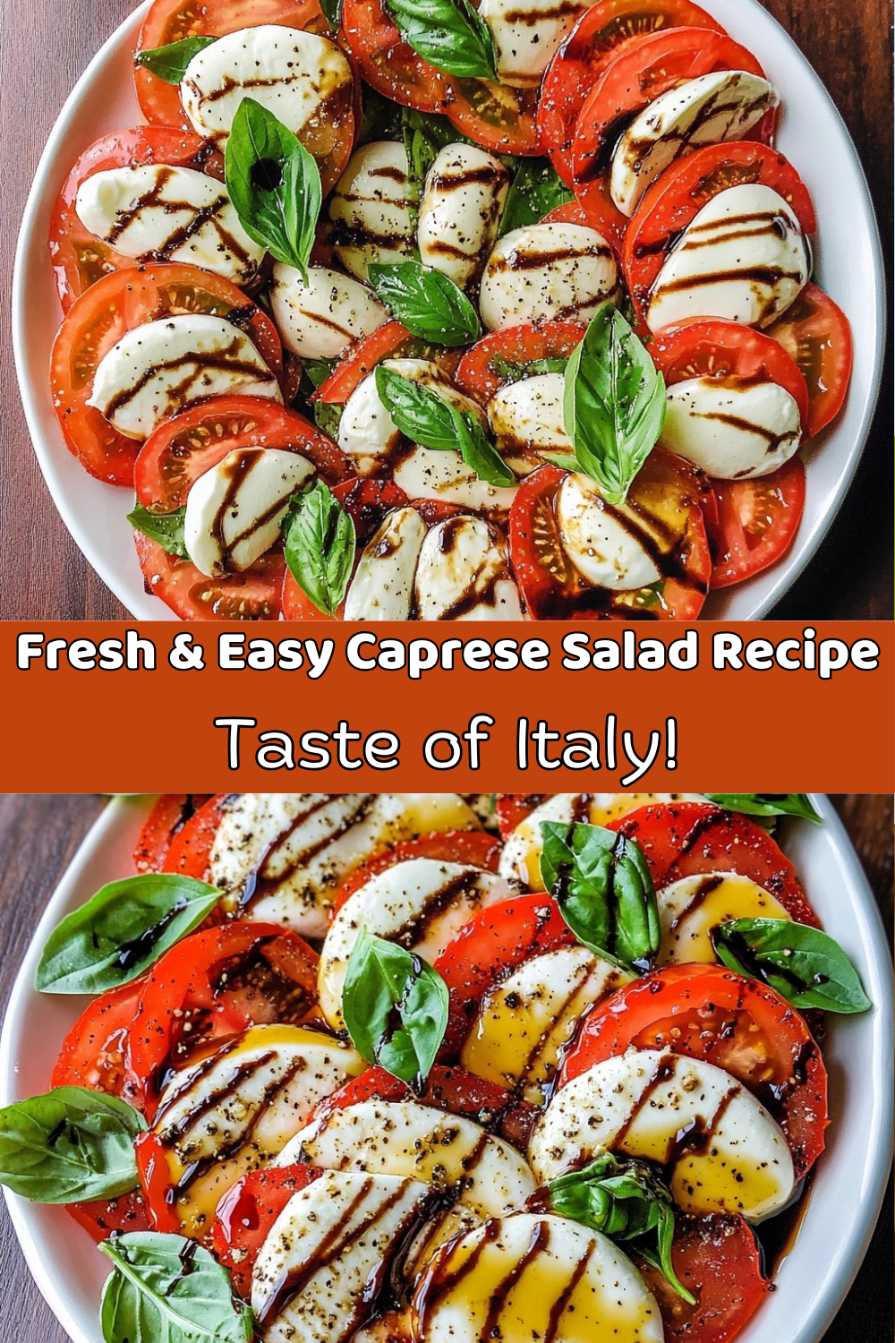 Fresh & Easy Caprese Salad Recipe | Taste of Italy!