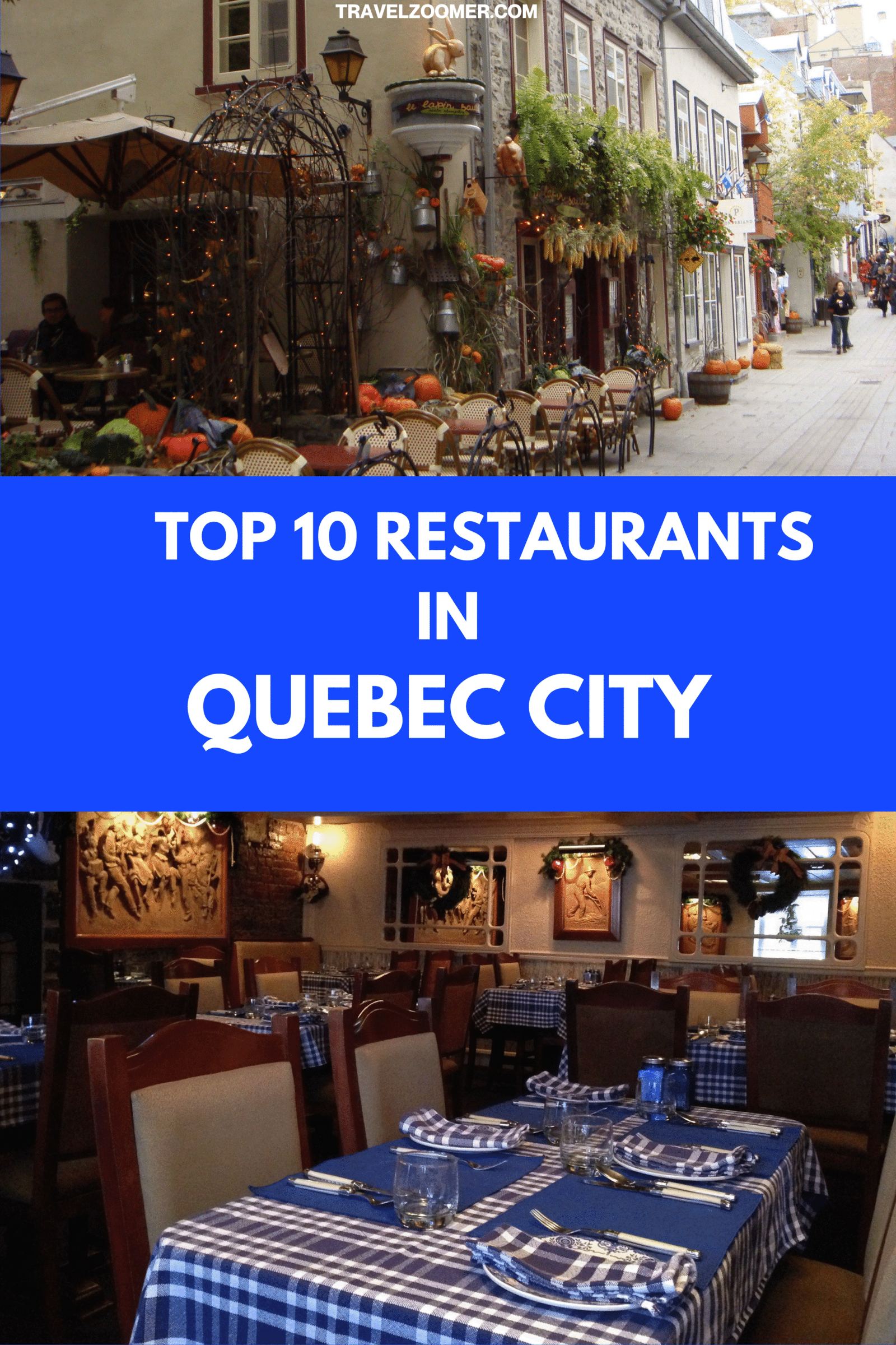 Top 10 Restaurants in Quebec City