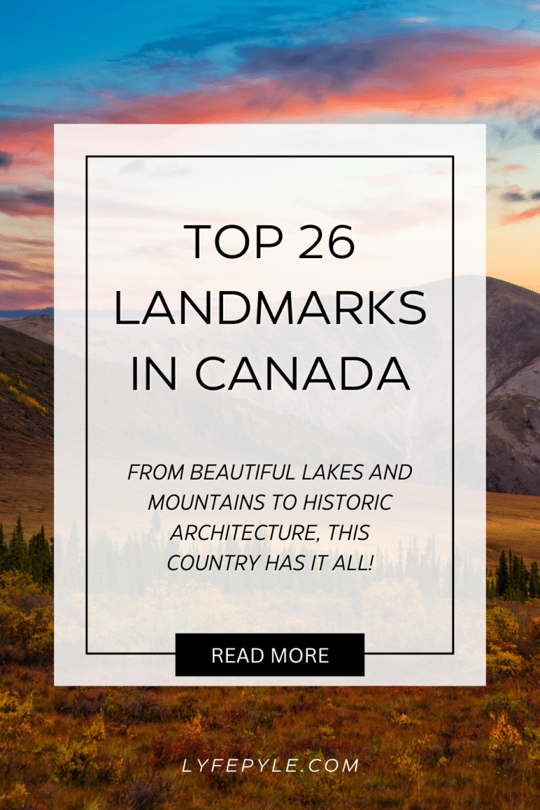 Travel Canada - Best Landmarks You Don't Want to Miss!