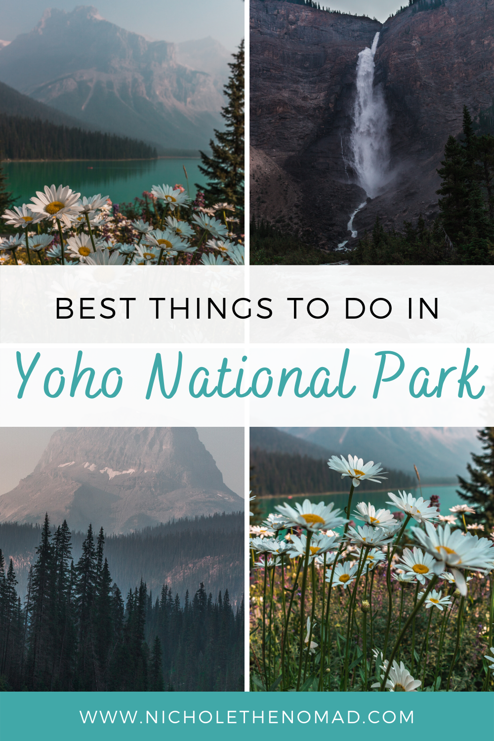 Yoho National Park: The Ultimate Itinerary & Tips for Planning an Epic Trip