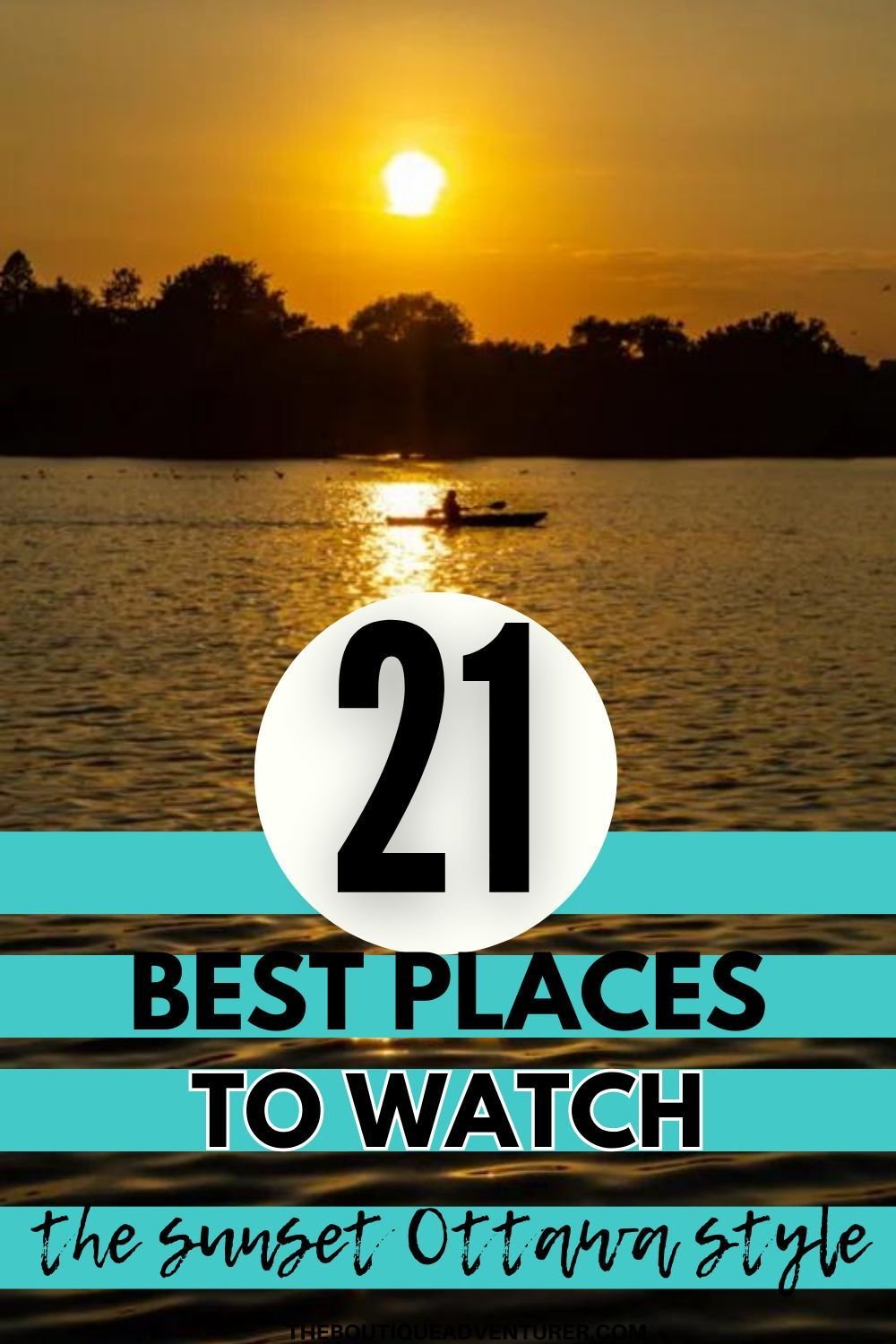 21 Best Places to Watch the Sunset Ottawa Style