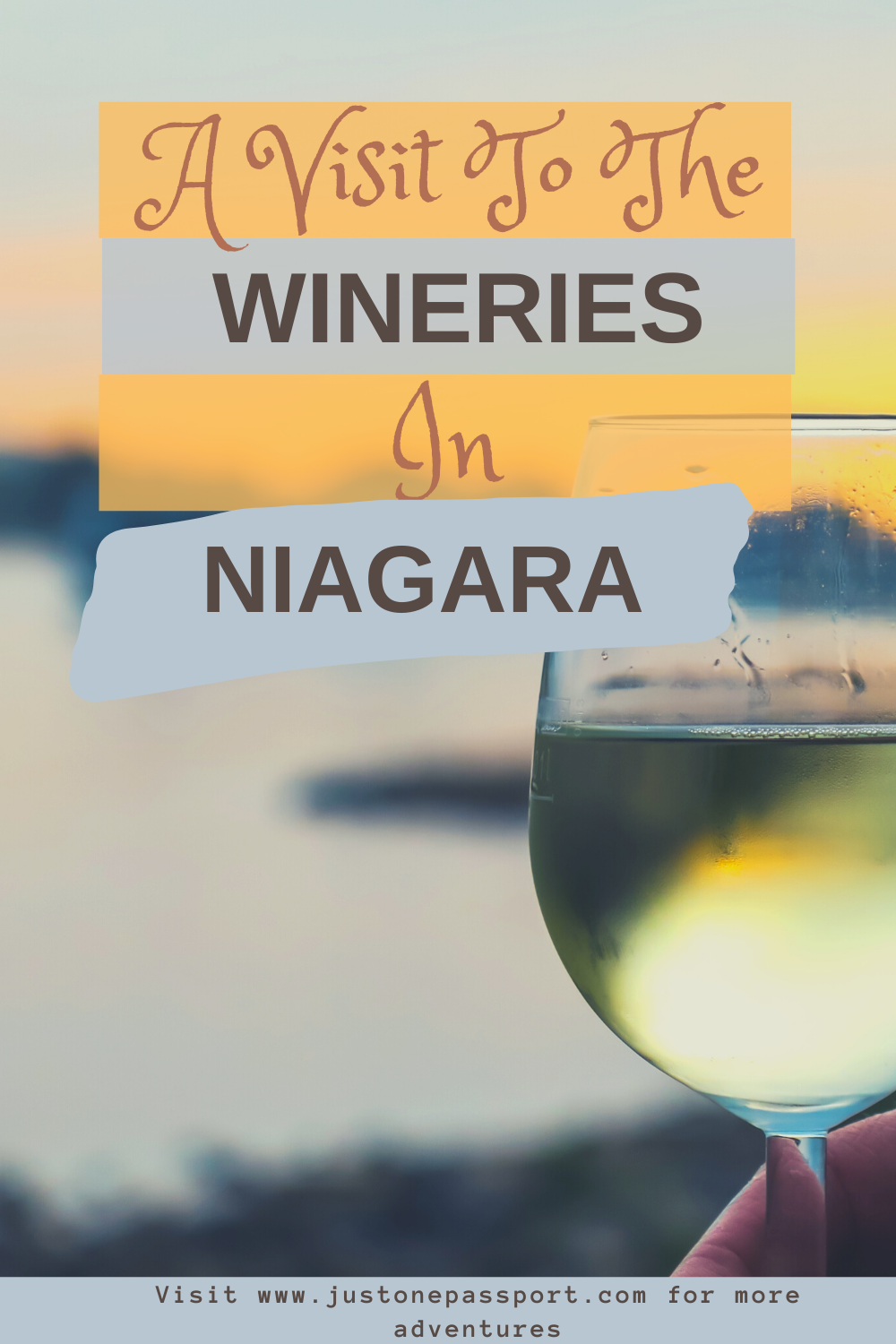 A Visit to the Wineries in Niagara