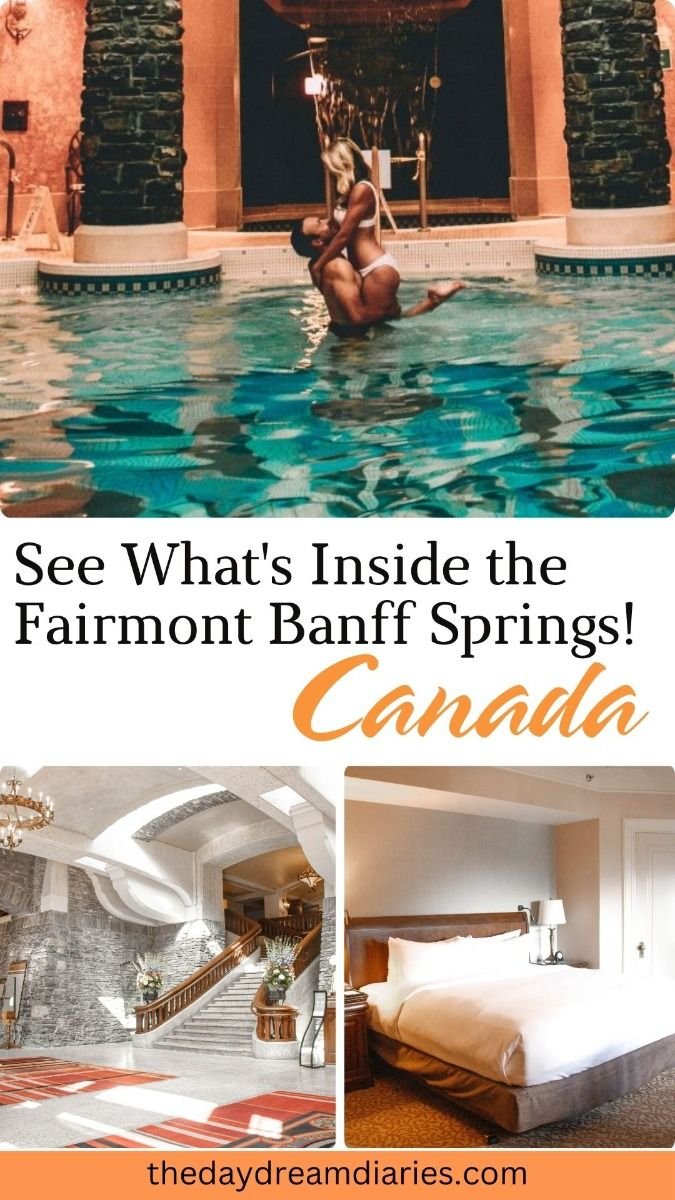 See What's Inside the Fairmont Banff Springs Canada