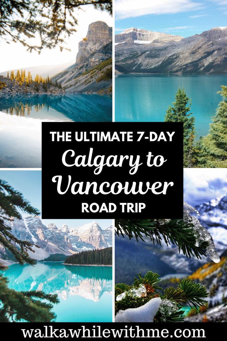 The Ultimate 7-Day Road Trip from Calgary to Vancouver