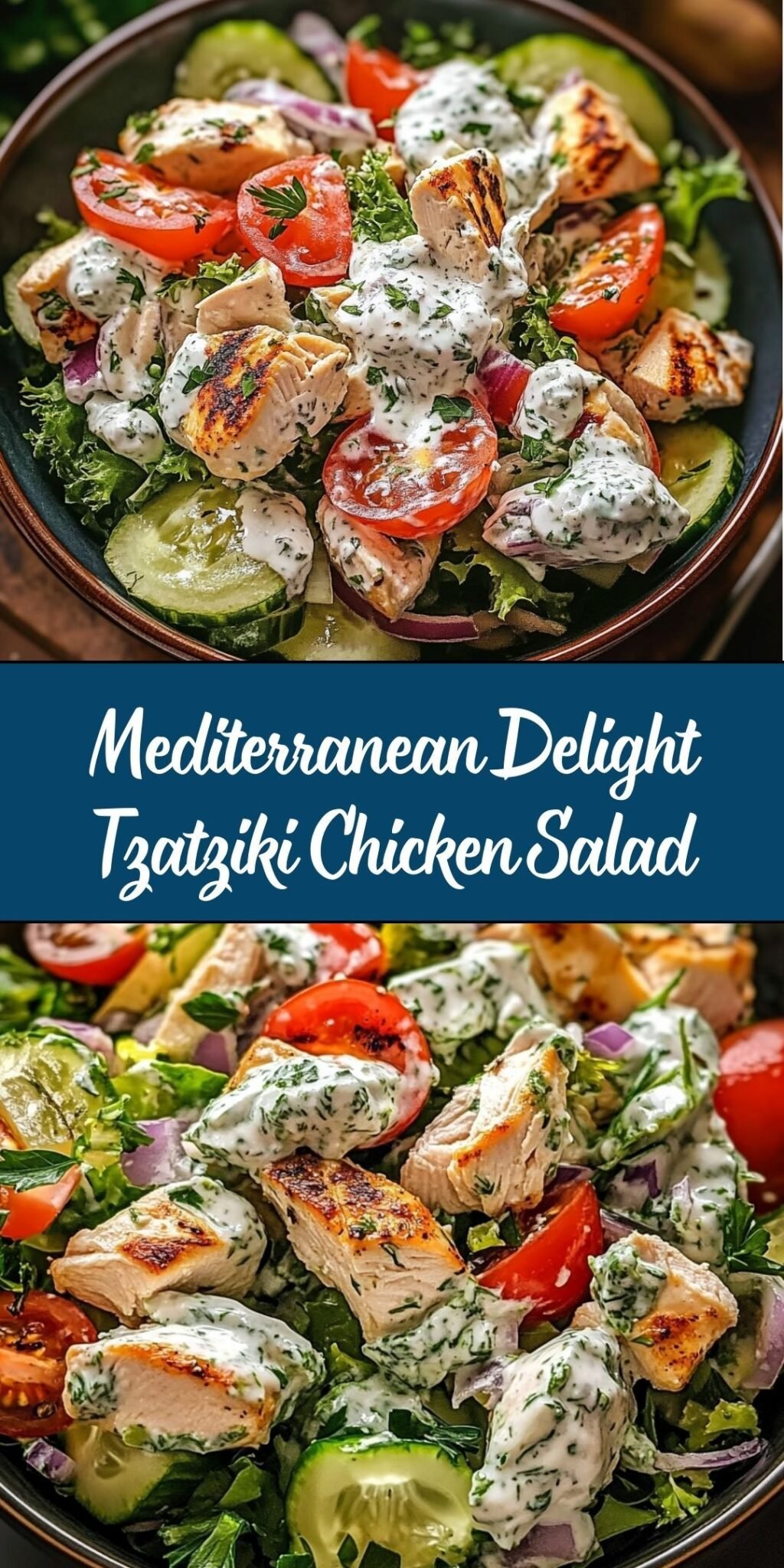 Mediterranean Delight Tzatziki Chicken Salad