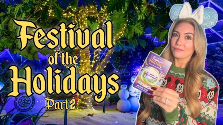EPCOT Festival of the Holidays 2025 Part