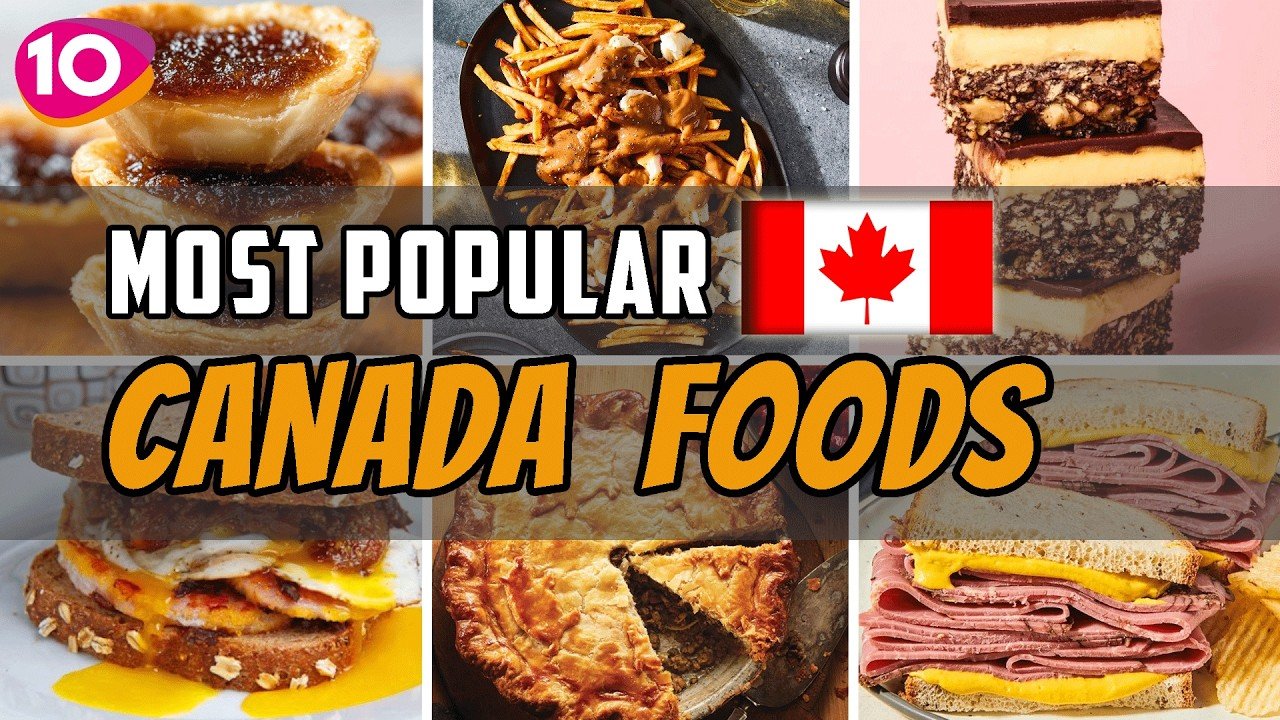 10 Popular Foods in Canada That Are Totally AMAZING  || Famous Canadian Dishes You Must ...