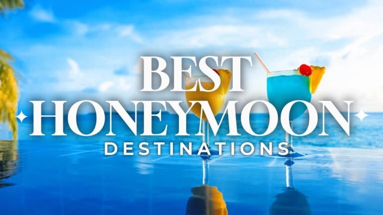 Romantic Getaway: Honeymoon Destinations