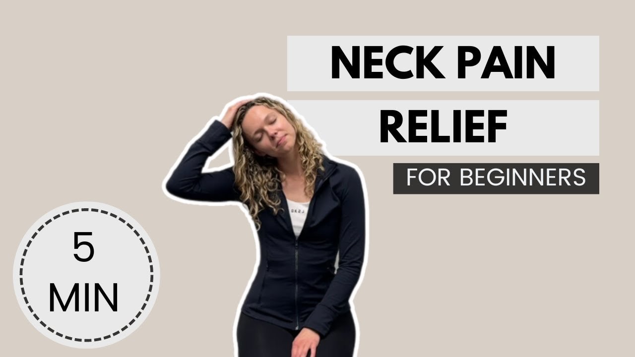 Neck Pain Relief Exercises